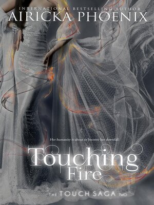 cover image of Touching Fire